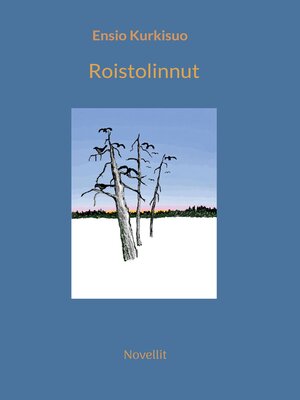 cover image of Roistolinnut